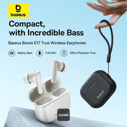 Baseus Bowie E17 True Wireless Bluetooth Earphones